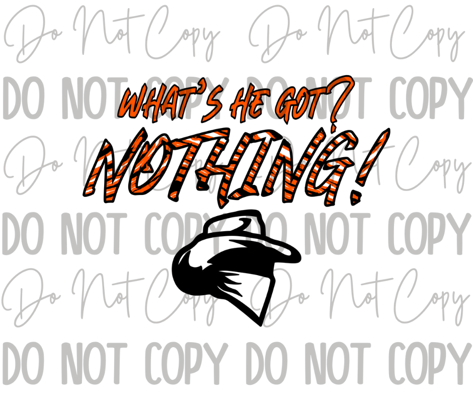 What's he got  DTF Transfer