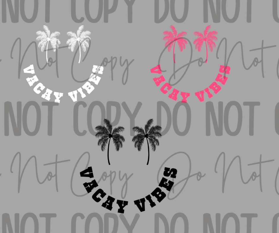 Vacay Vibes DTF Transfer