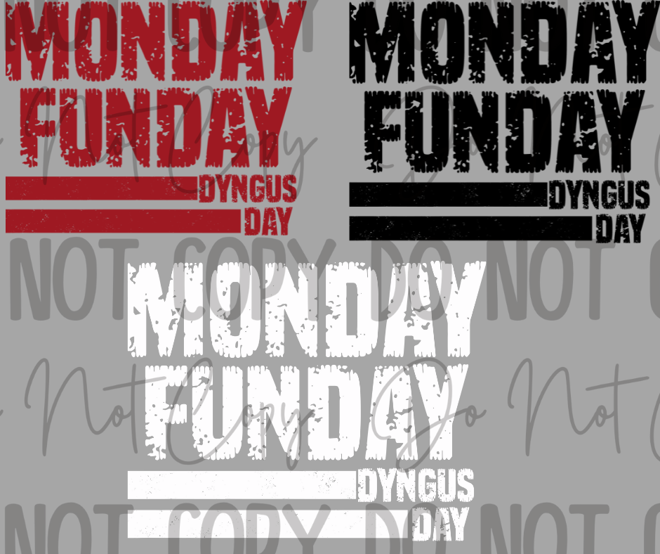Monday Funday DTF Transfer