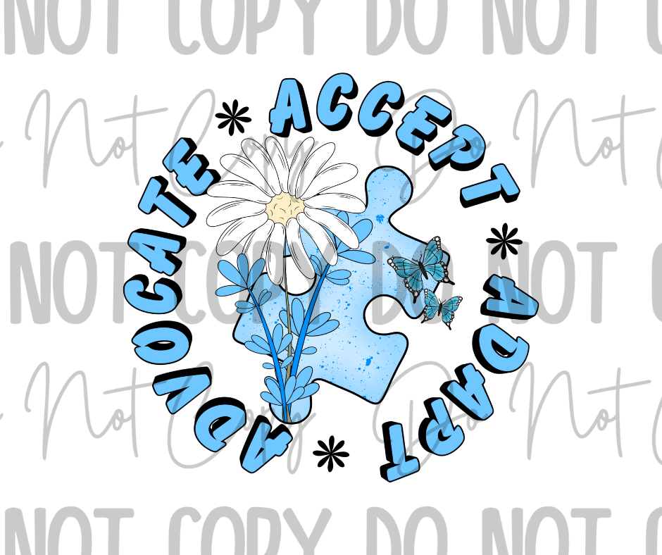Accept Adapt Advocate DTF Transfer