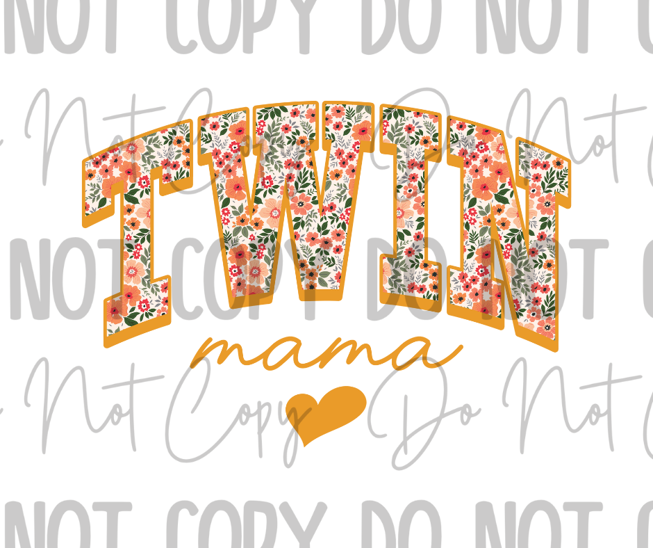 Twin Mama DTF Transfer