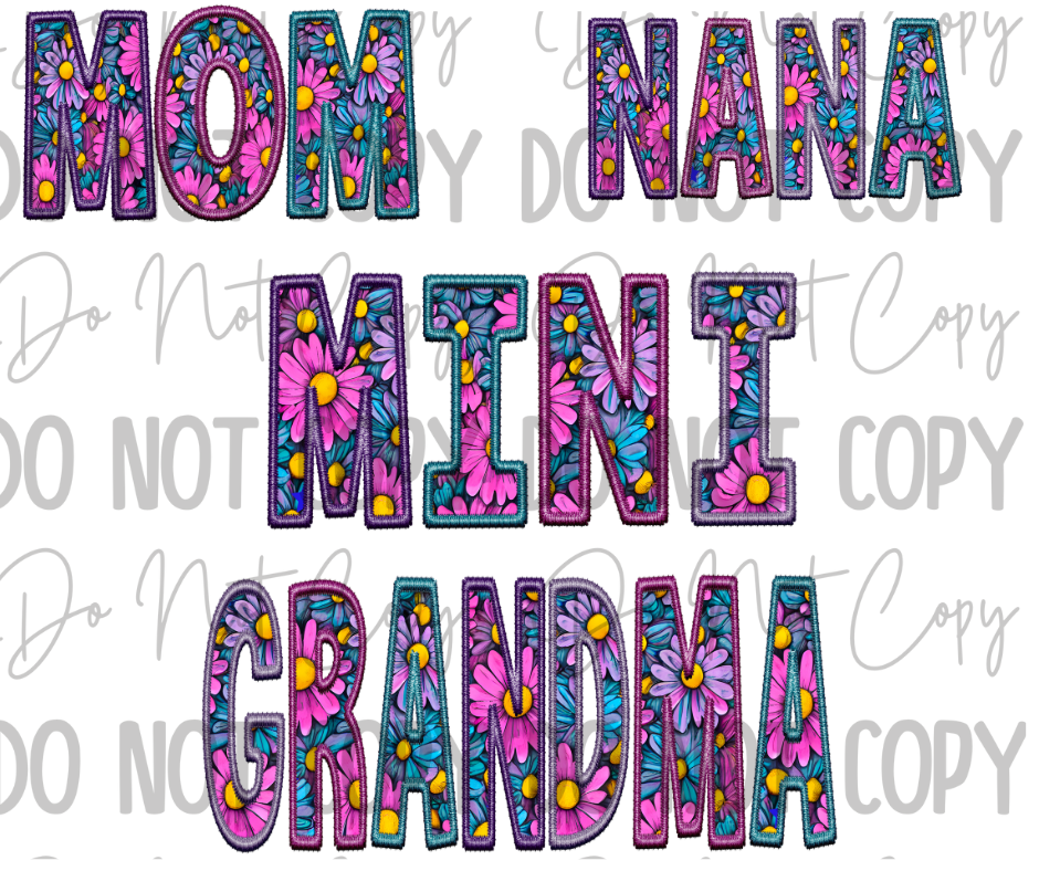 Stitched Mom/Grandma/Nana/Mini Flower DTF Transfer