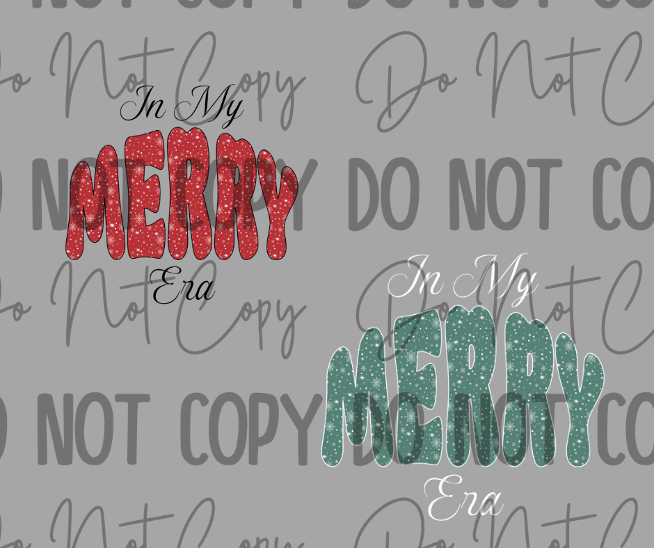 In My Merry Era DTF Transfer