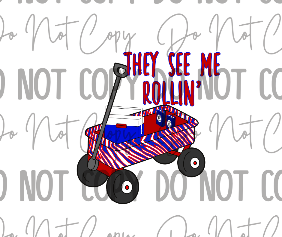They See Me Rollin DTF Transfer