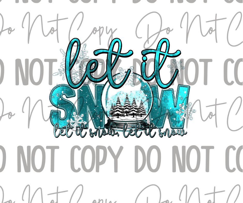 Let It Snow DTF Transfer