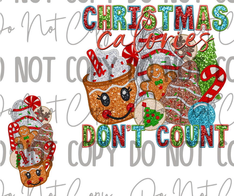 Christmas Calories Dont Count DTF Transfer