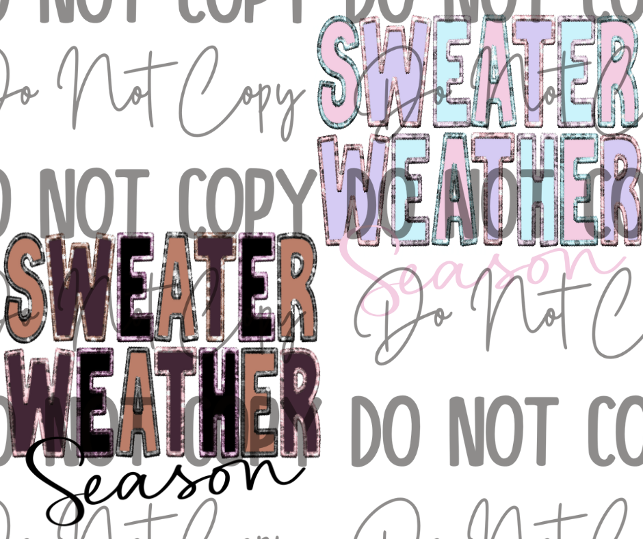 Sweater Weather DTF Transfer