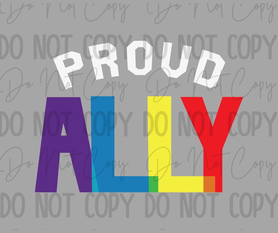 Proud Ally DTF Transfer