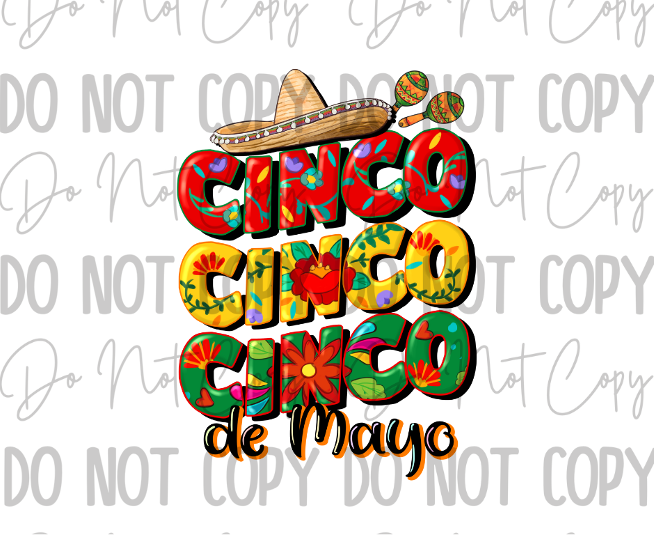 Cinco Cinco Cinco De Mayo DTF Transfer