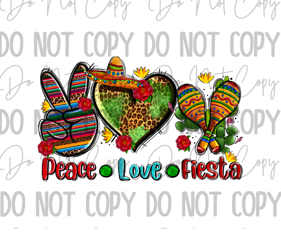 Peace Love Fiesta DTF Transfer
