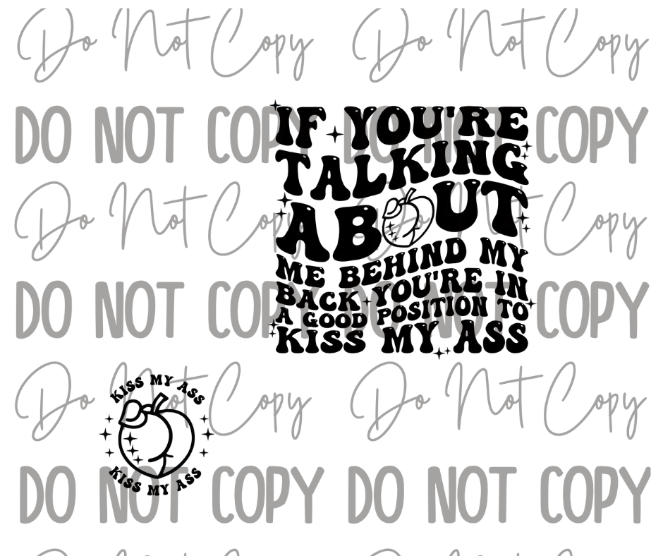 Kiss My Ass DTF Transfer