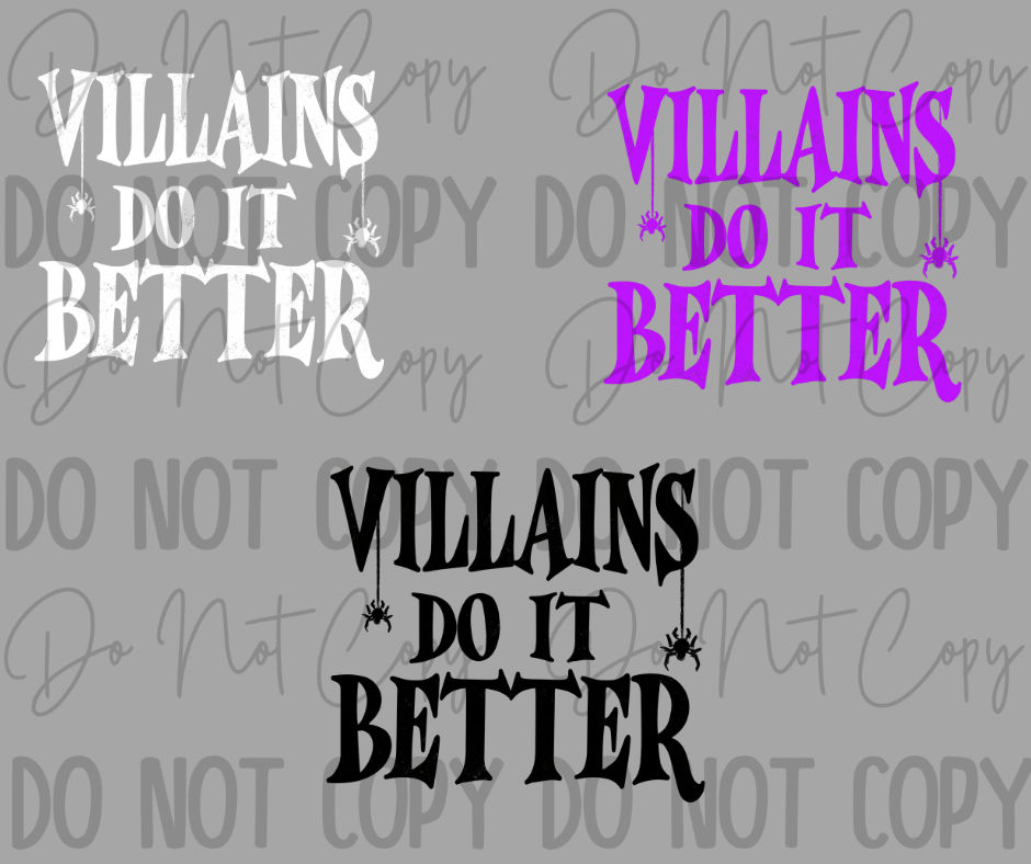 Villain's Do It Better DTF Transfer