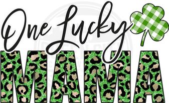 One Lucky Mama DTF Transfer