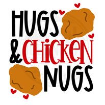 Hugs & Chicken Nugs DTF Transfer