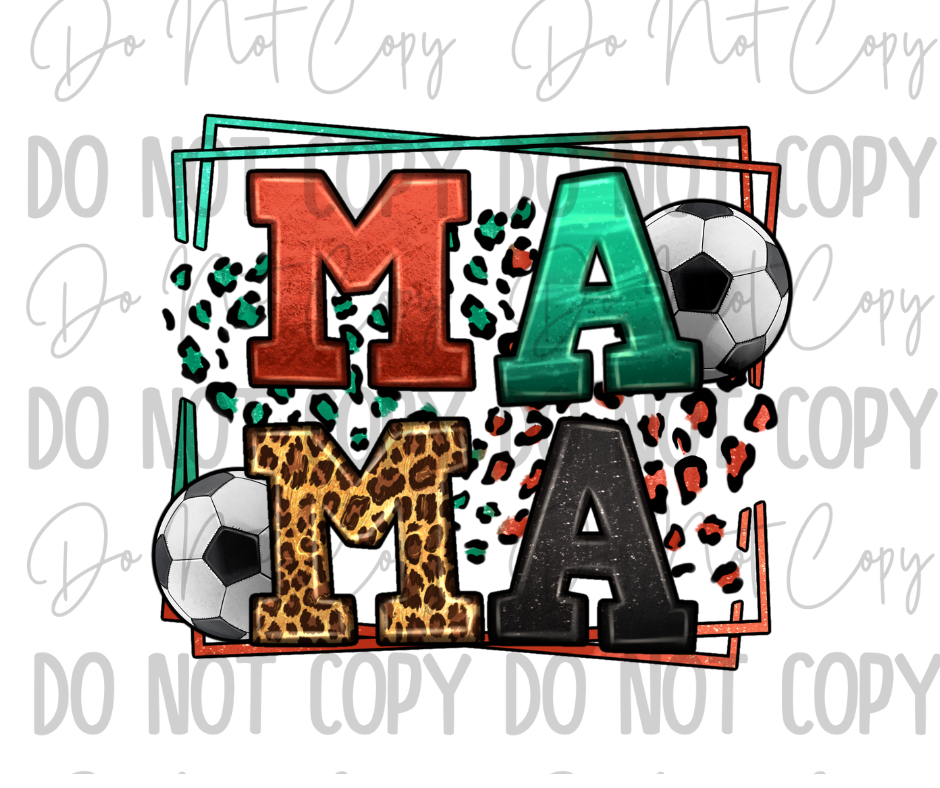 Mama Soccer DTF Transfer