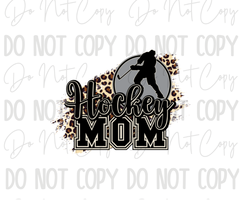 Hockey Mom  DTF Transfer