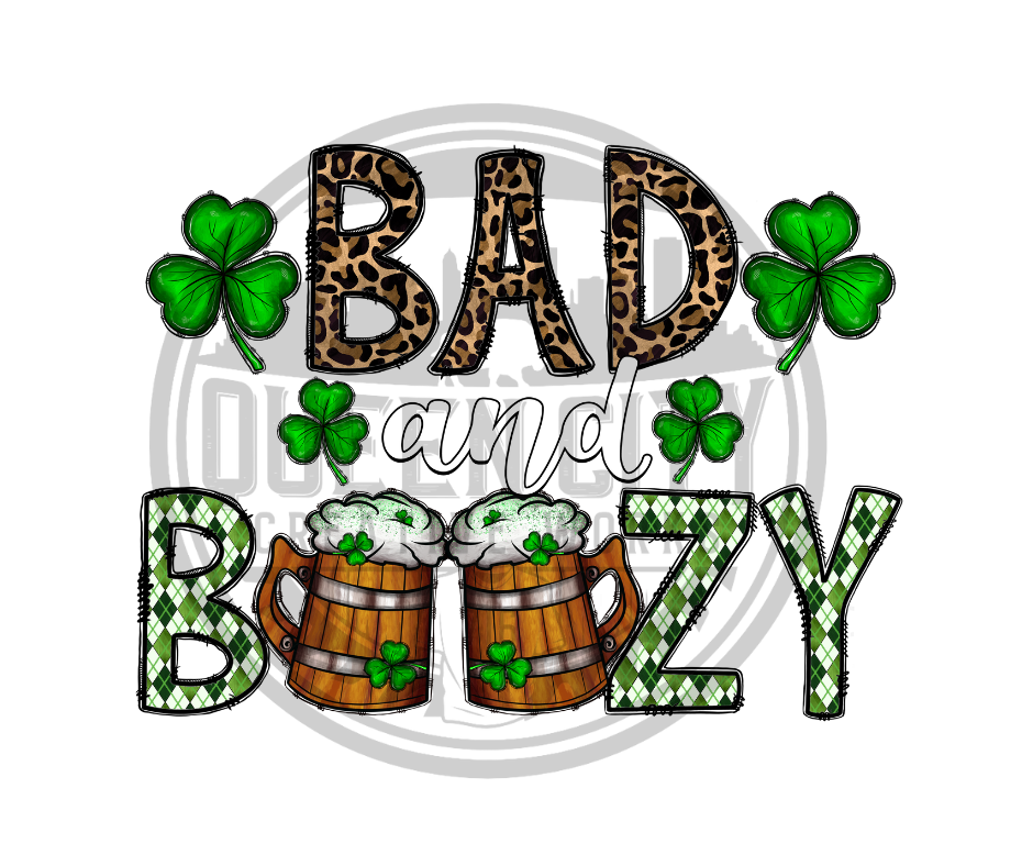 Bad And Boozy DTF Transfer