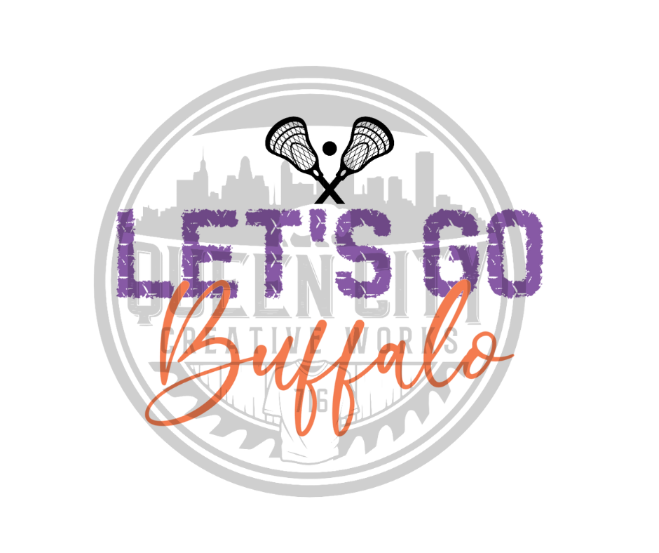 Lets Go Buffalo Lacrosse DTF Transfer