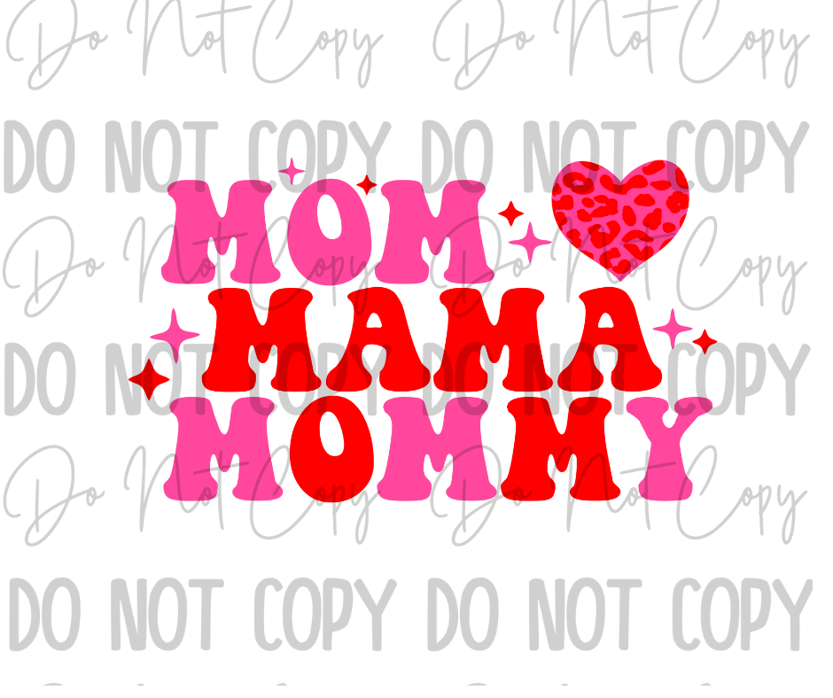 Mom Mama Mommy Valentine DTF Transfer