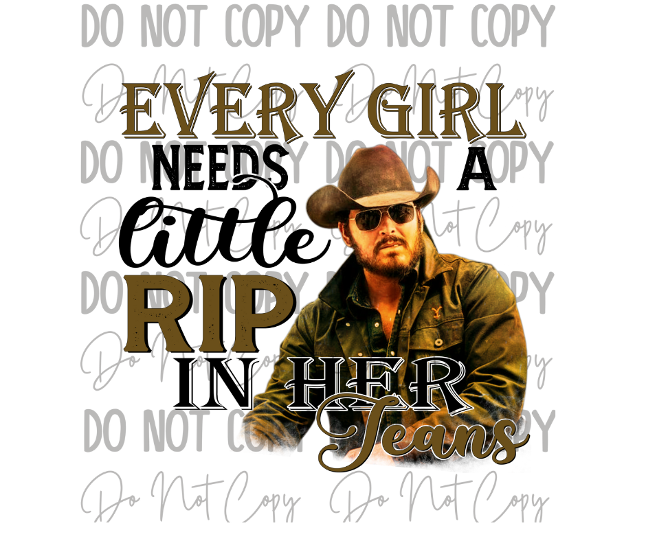 Every Girl Needs A Little RIP In Her DTF Transfer