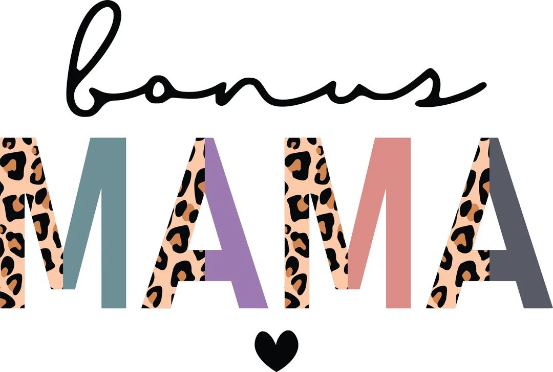 Bonus Mama DTF Transfer