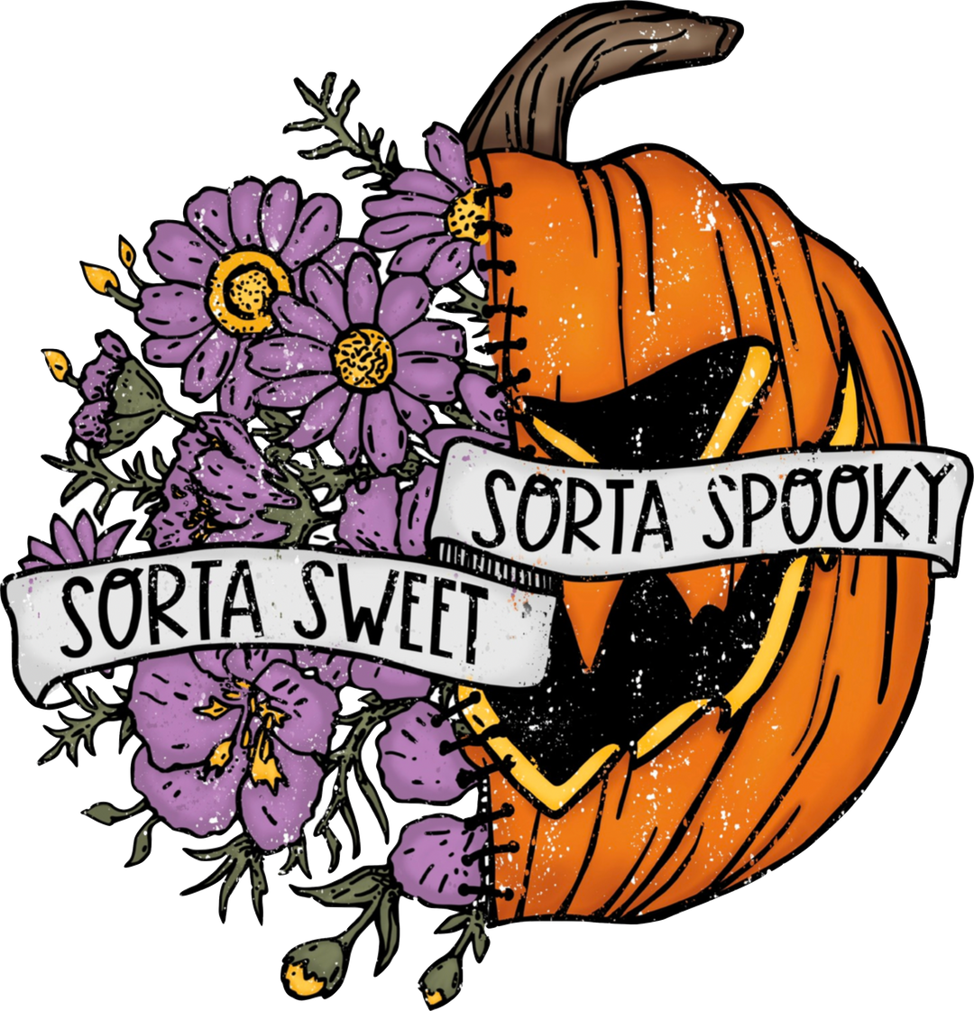 Sotra Sweet Sorta Spooky DTF Transfer