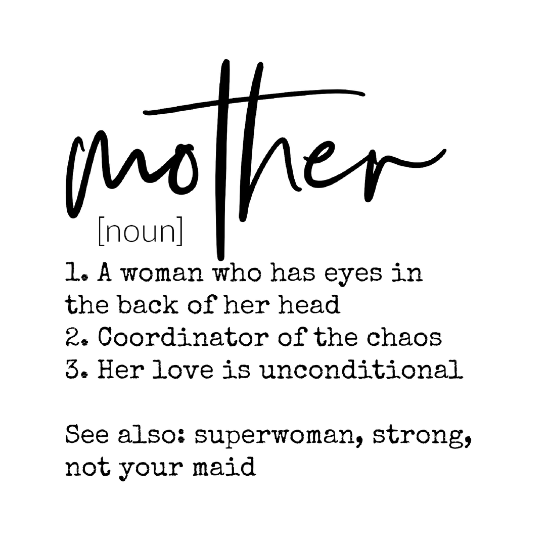 Mom Definition  DTF Transfer