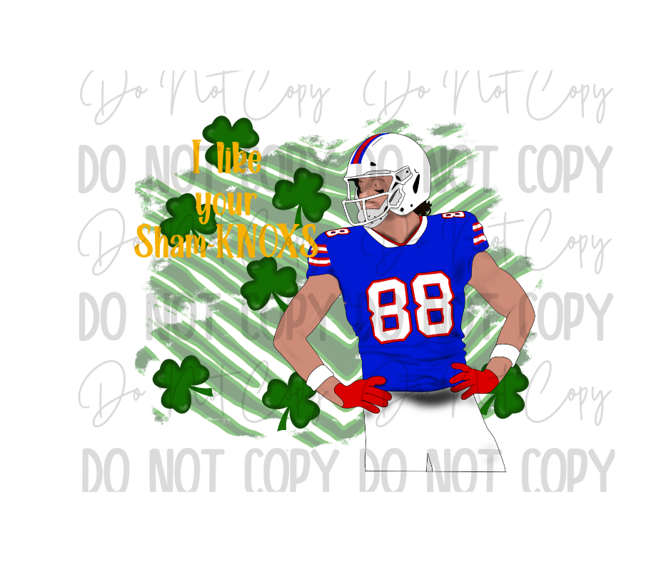 I Like Your Sham-KNOXS KNOX DTF Transfer