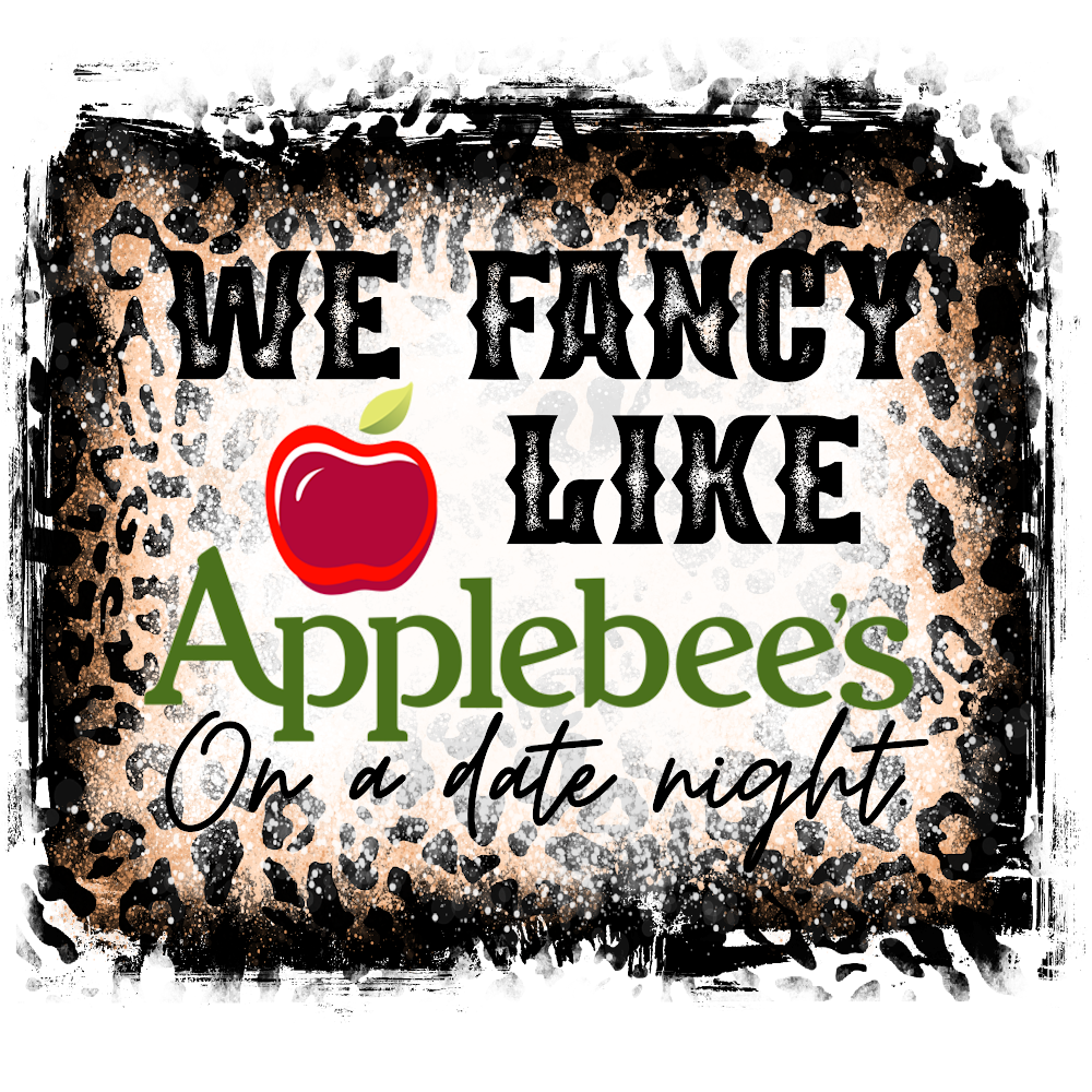 We fancy like Applebee’s DTF Transfer