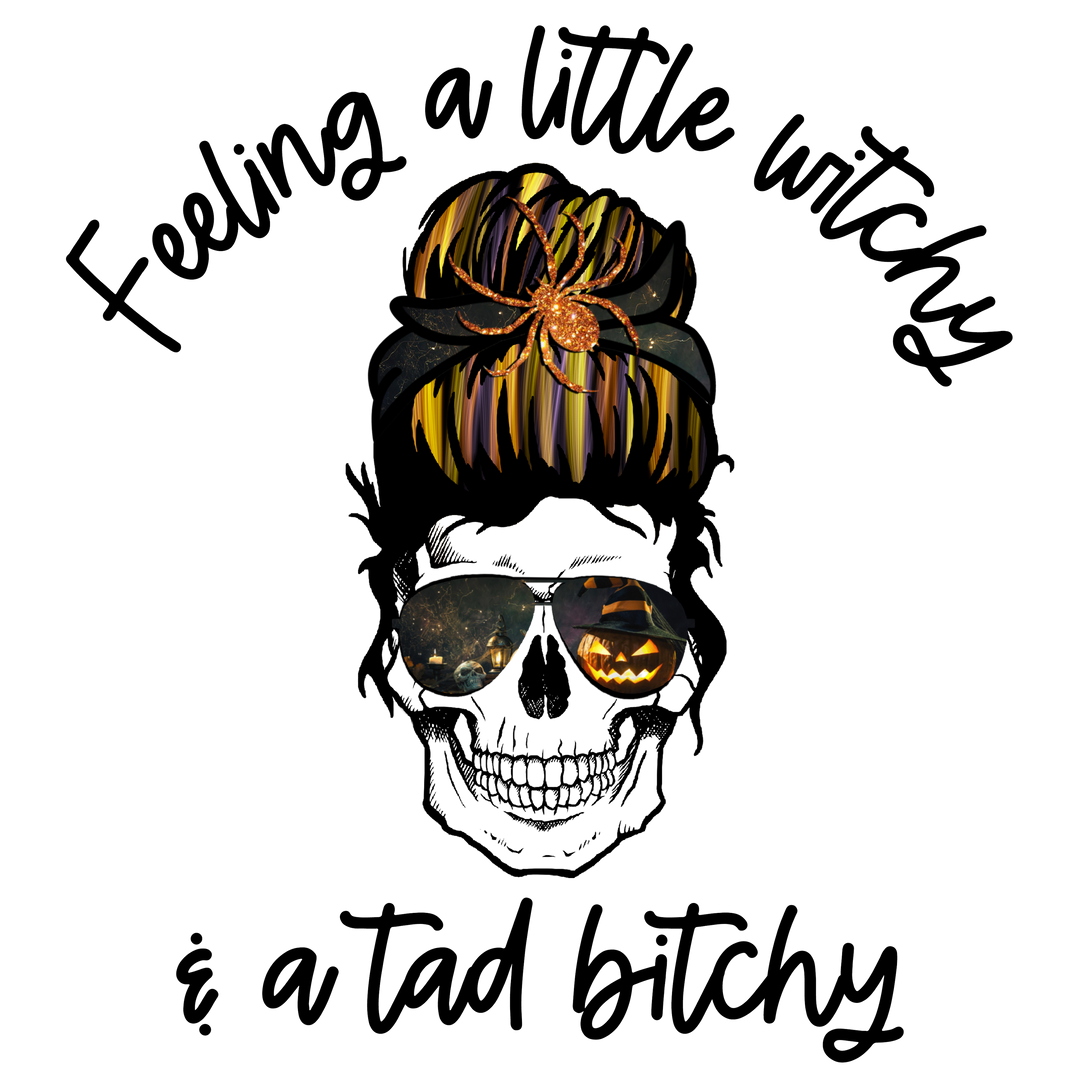 Feeling A Little Witchy DTF Transfer