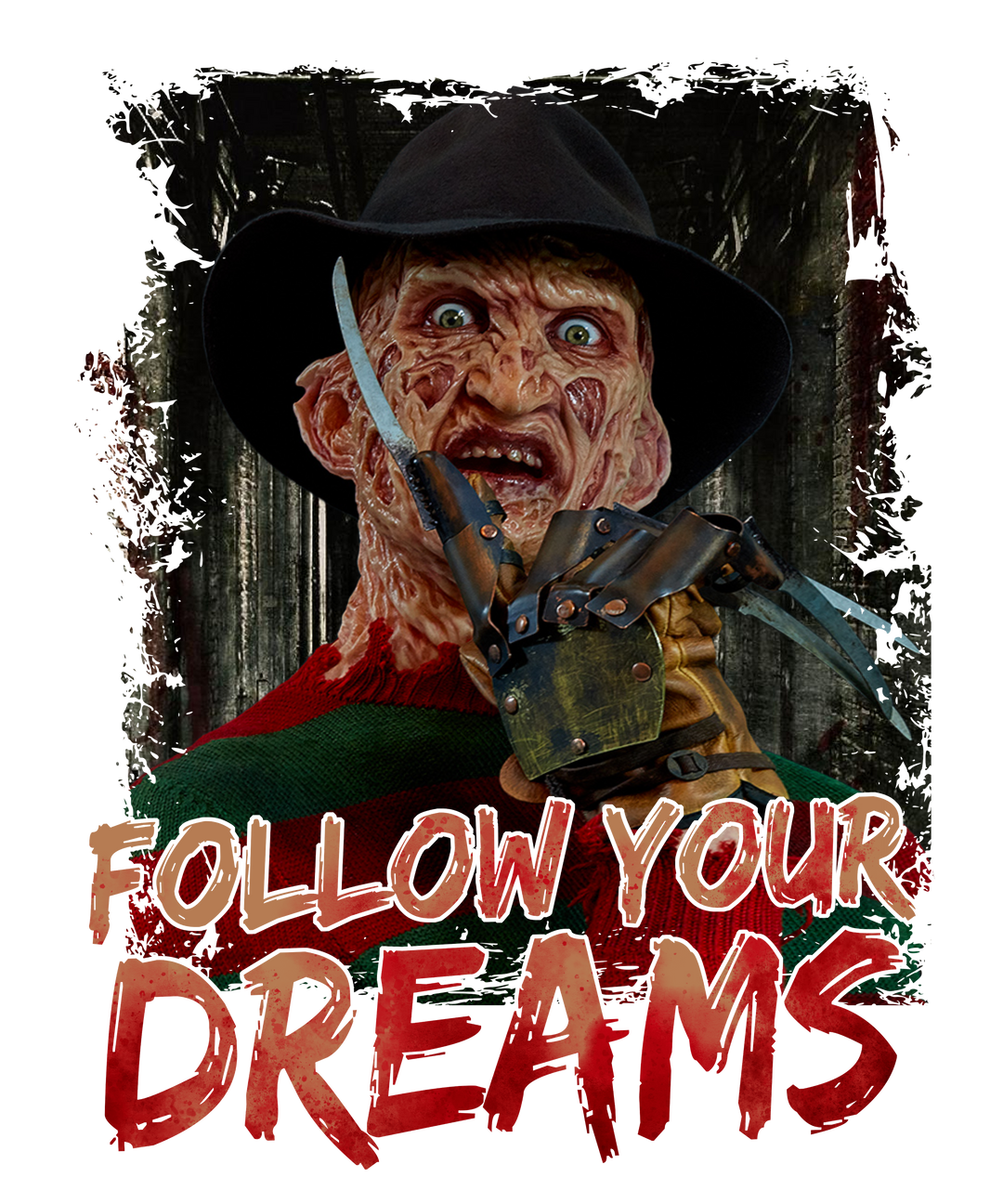 Follow Your Dreams DTF Transfer