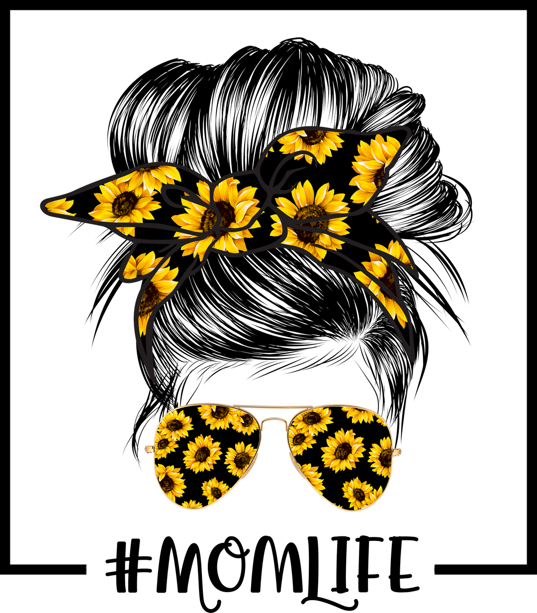 Sunflower Mom Life DTF Transfer