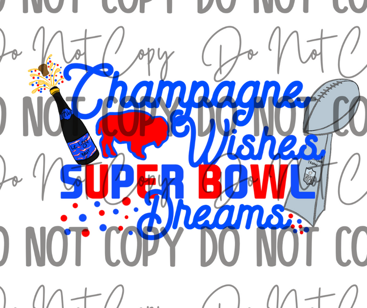 Champagne Wishes Superbowl DreamsDTF Transfer