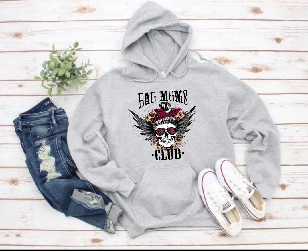 Bad Moms Club T-Shirt/Sweatshirt