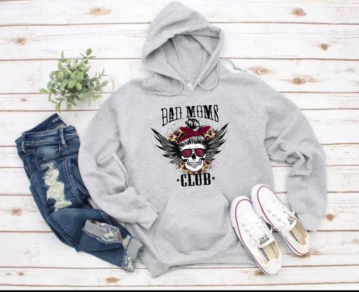 Bad Moms Club T-Shirt/Sweatshirt