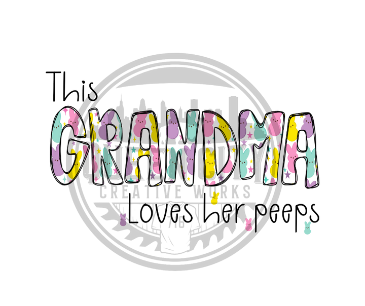 Custom Easter Mama/Grandma Loves Her Peeps DTF Transfer