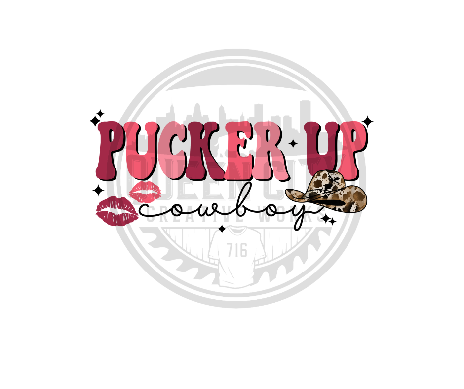 Pucker Up Cowboy DTF Transfer