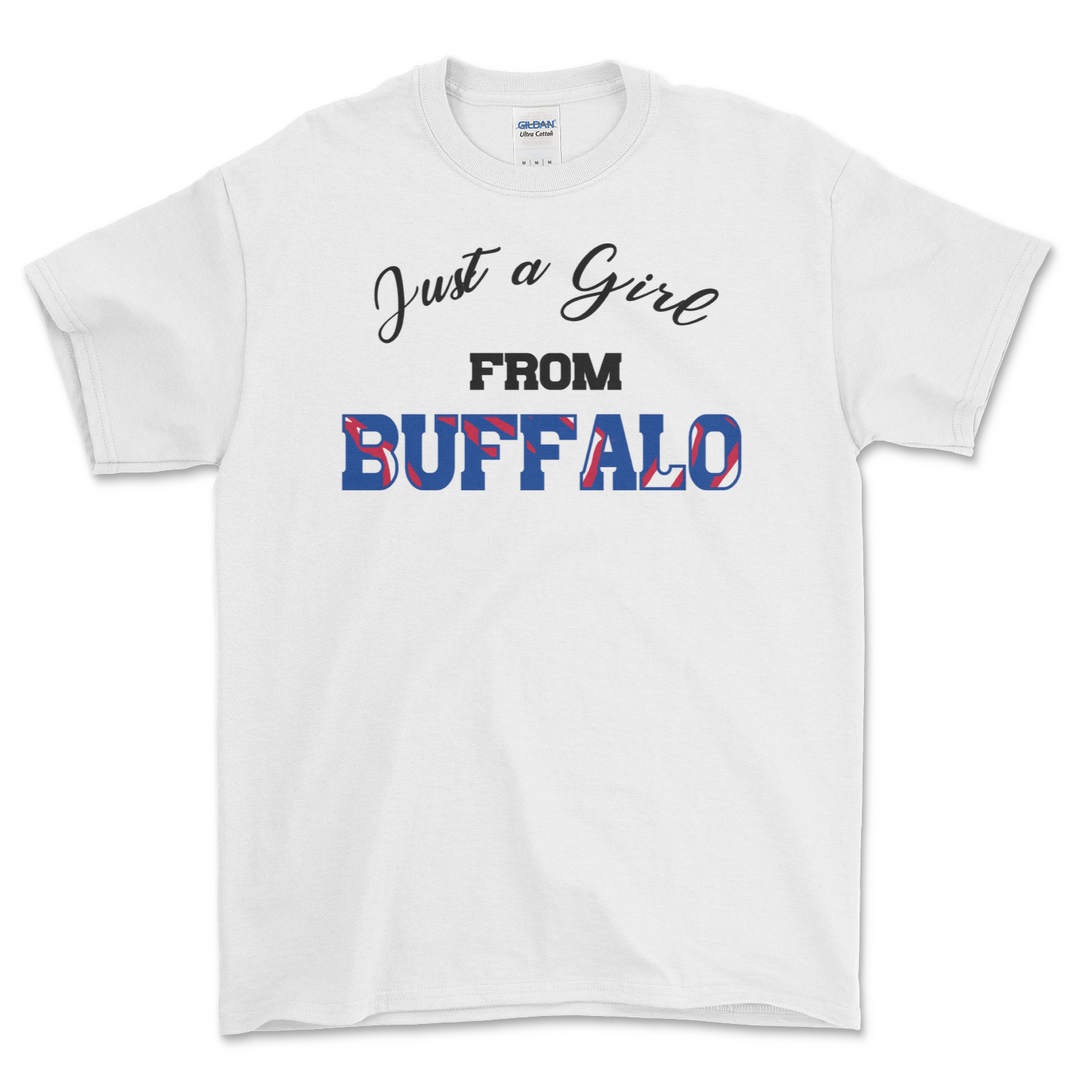 Just A GIrl From BUFFALO Tshirt/Sweatshirt