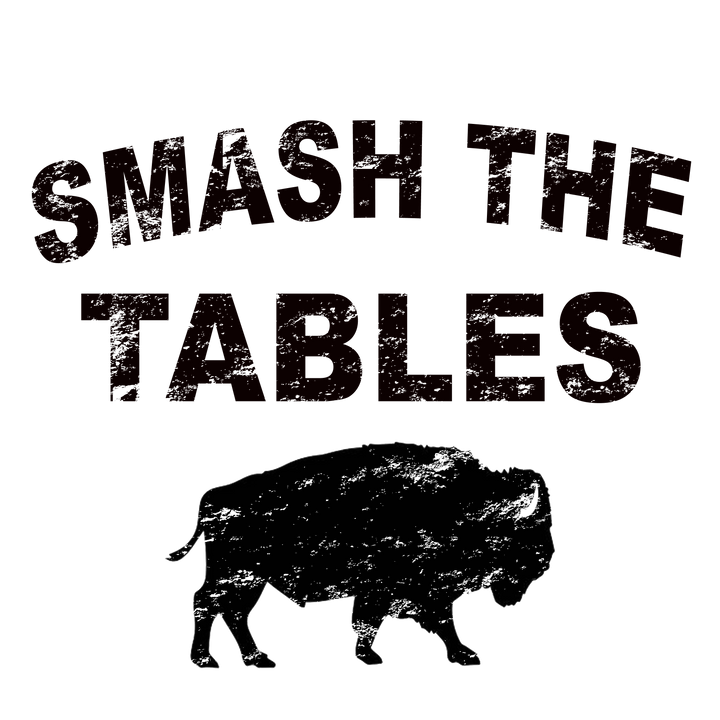 Smash The Tables DTF Transfer