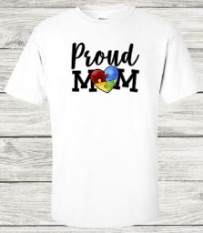 Autism Proud Mom T-Shirt/Sweatshirt